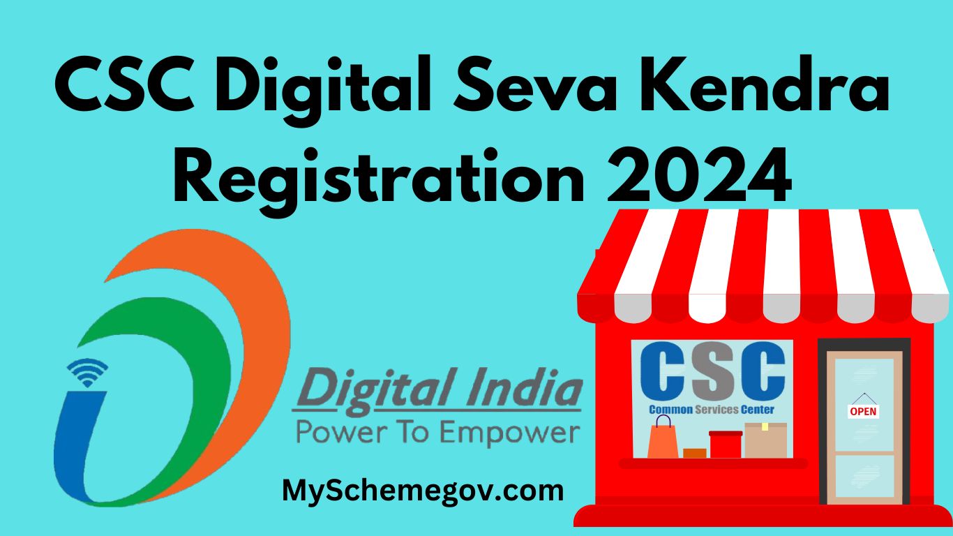 CSC Digital Seva Kendra Registration 2024