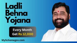 Ladli Behna Yojana