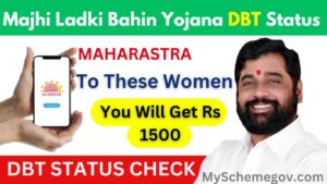 Majhi Ladki Bahin Yojana DBT Status