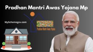 Pradhan Mantri Awas Yojana Mp